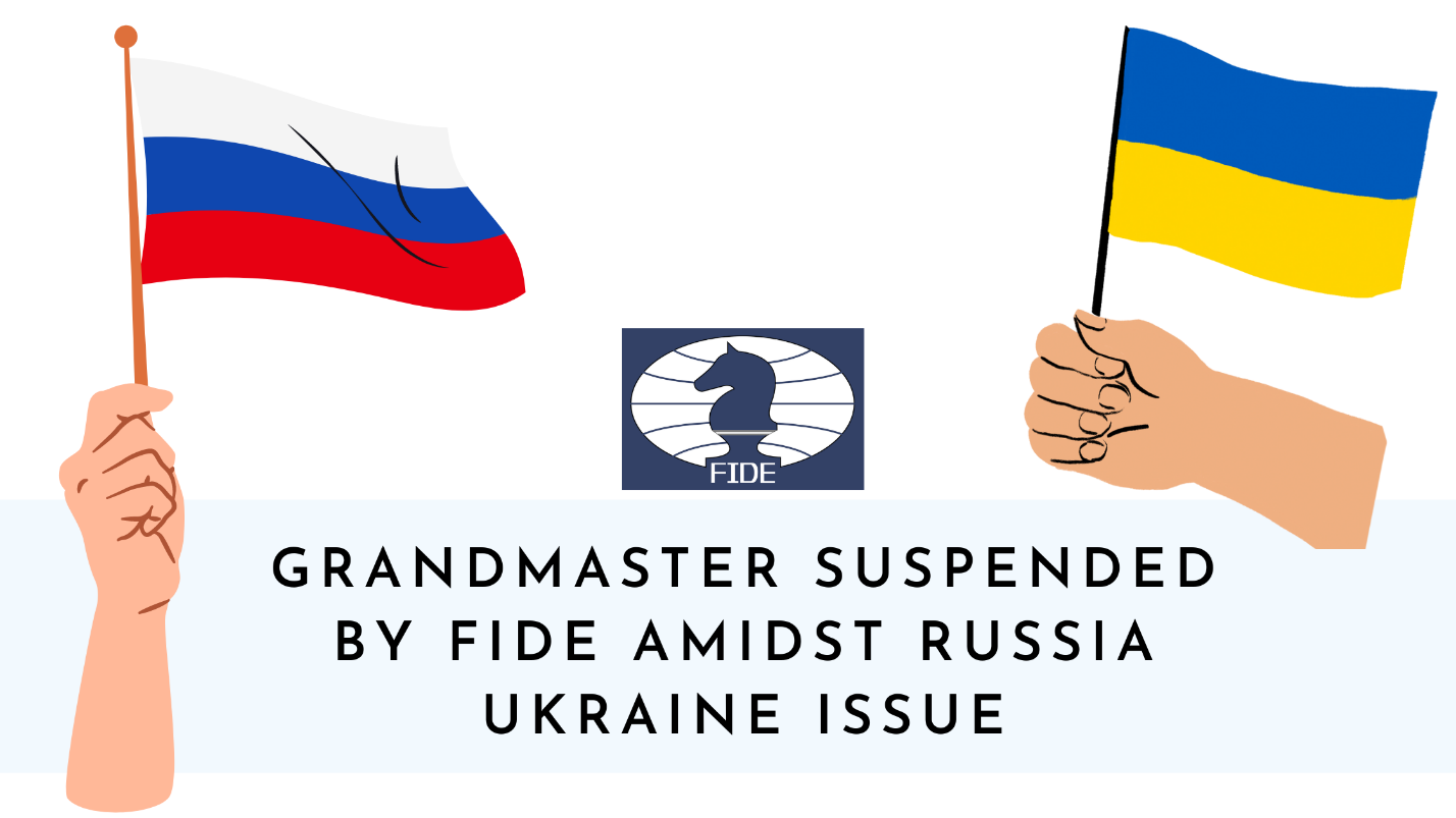 Famous Grandmaster Sergey Karjakin Suspended Over Russia Ukraine War