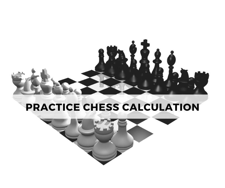 Practice Chess Calculation