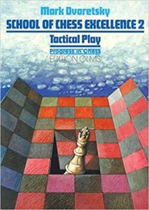 Tactical Play-- Masterpiece by Mark Dvoretsky